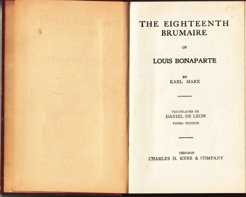 The Eighteenth Brumaire of Louis Bonaparte (1913 Hardcover) - Marx, Karl