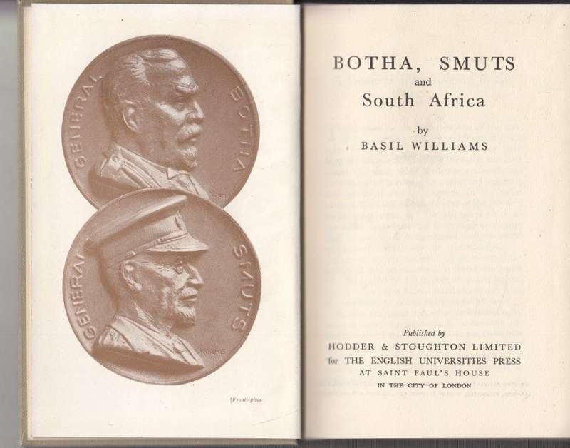 Botha, Smuts and South Africa (Hardcover) - Williams, Basil