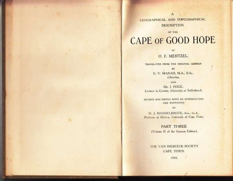 A Geographical and Topographical Description of the Cape of Good Hope (Part 3 only) (VRS I Vol. 25)