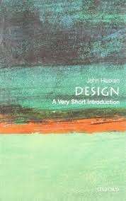 Design: A Very Short Introduction - Heskett, John