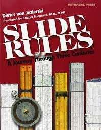 Slide Rules: A Journey Through Three Centuries - von Jezierski, Dieter