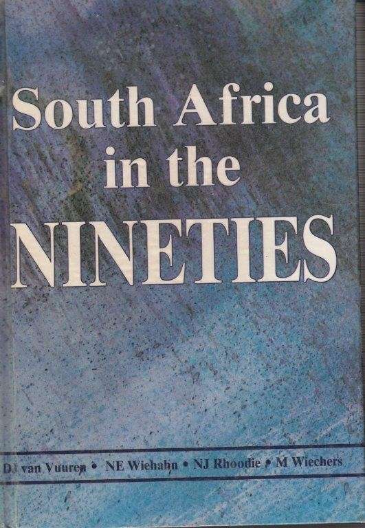 South Africa in the Nineties (Hardcover)