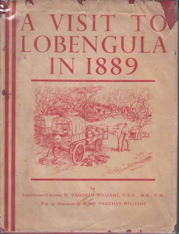 A Visit to Lobengula in 1889 (Hardcover) - Vaughan-Williams, H.