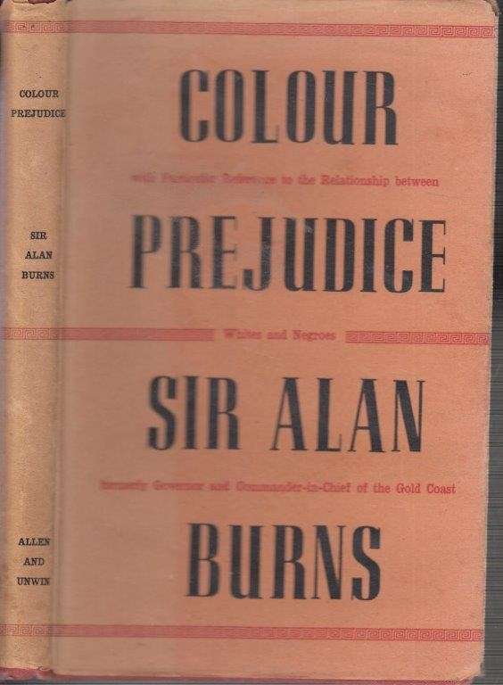 Colour Prejudice, with Particular Reference to the Relationship Between Whites and Negroes (Hardcove