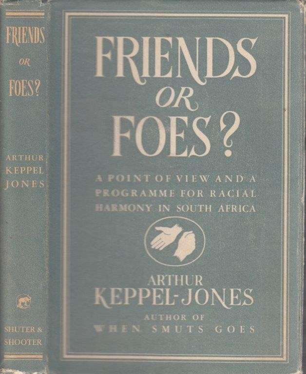 Friends or Foes? (Hardcover) - Keppel-Jones, Arthur