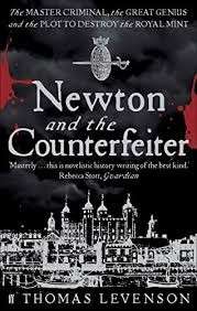 Newton and the Counterfeiter - Levenson, Thomas