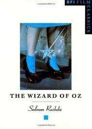 The Wizard of Oz (BFI Film Classics) - Rushdie, Salman