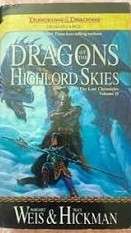 Dragons of the Highlord Skies - The Lost Chonicles Volume II - Weis, Margaret & Hickman, Tracy