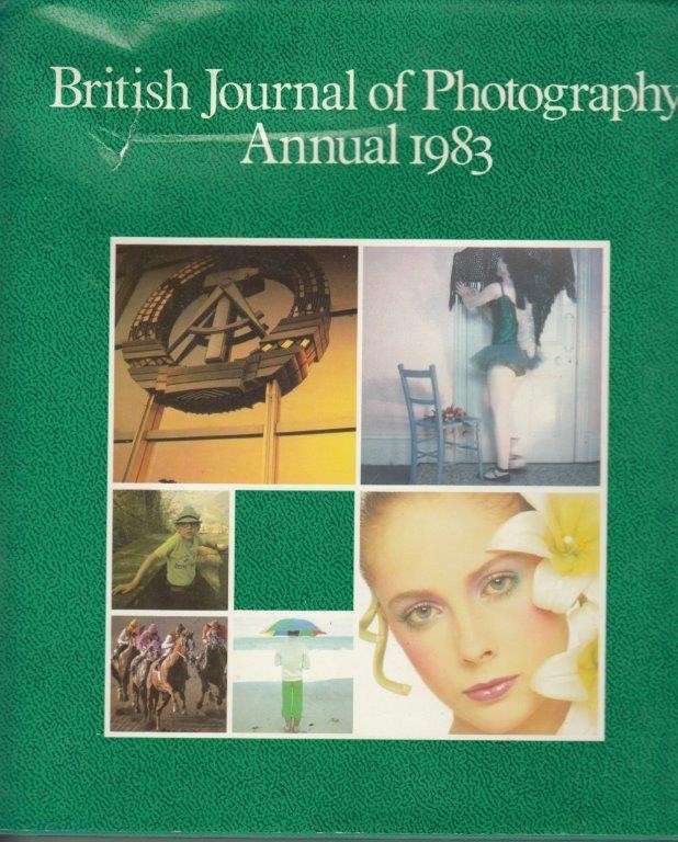 The British Journal of Photography Annual 1983 (Hardcover) - Crawley, Geoffrey