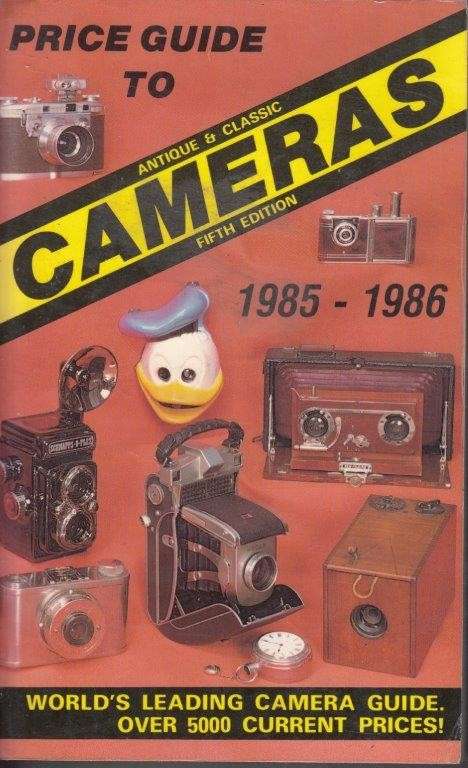 Price Guide to Cameras 1985-86: Antique and Classic Cameras (Fifth Edition) - McKeown, James M.