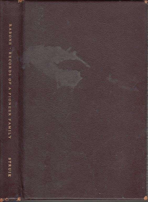Records of a Pioneer Family (Hardcover) - Essex, Rabone & Company