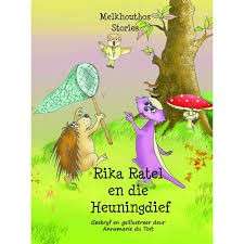 Rika Ratel en die Heuningdief - du Toit, Annemarie