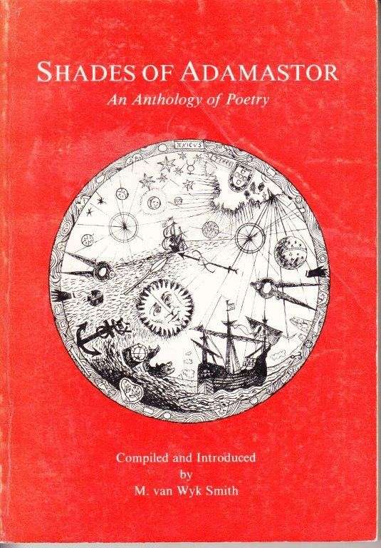 Shades Of Adamastor - van Wyk Smith, M.