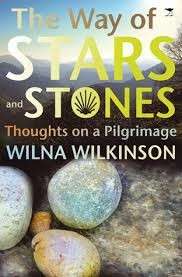 The Way of Stars And Stones - Wilkinson, Wilna