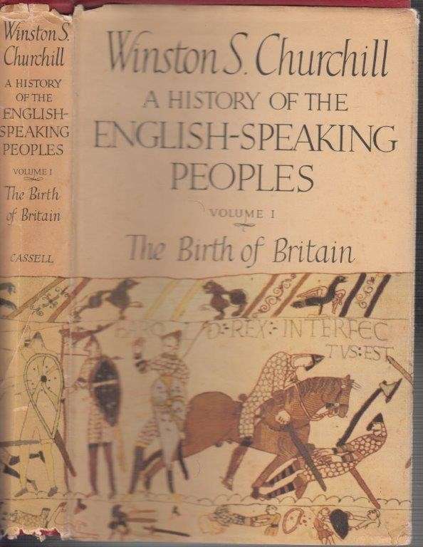 A History of the English-Speaking Peoples - Volume 1 The Birth of Britain (Hardcover)