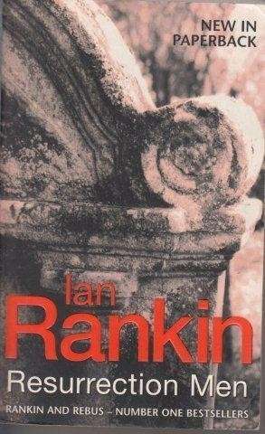 Resurrection Men - Rankin, Ian