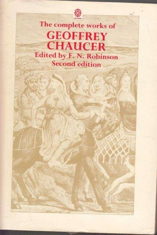 The Complete Works of Geoffrey Chaucer - Chaucer, Geoffrey