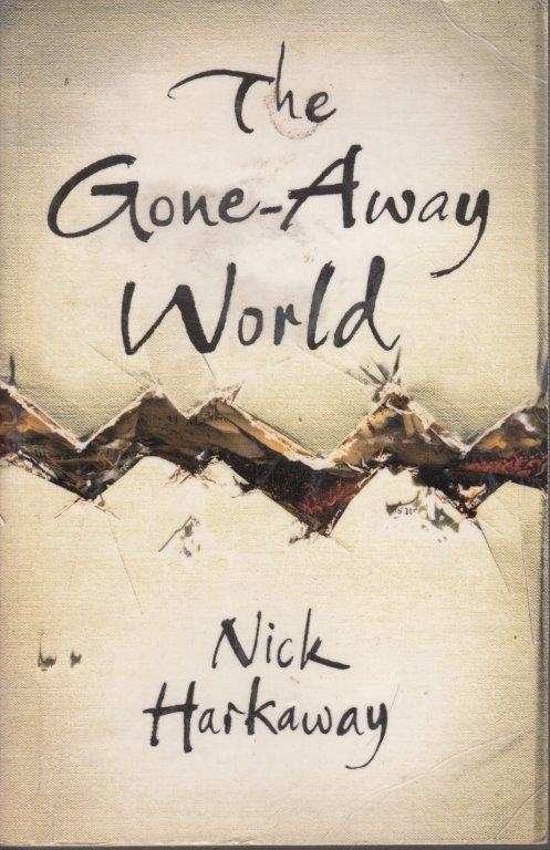The Gone-Away World - Harkaway, Nick