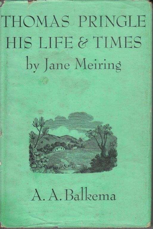 Thomas Pringle: His Life and Times (Hardcover) - Meiring, Jane