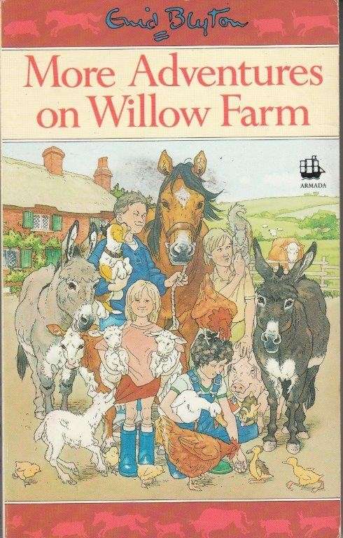 More Adventures on Willow Farm - Blyton, Enid