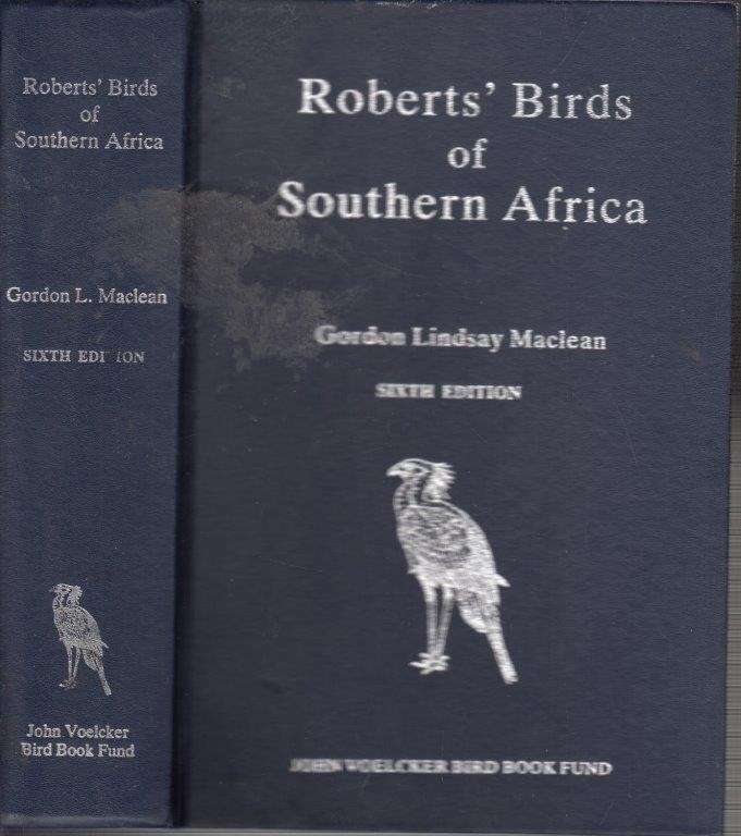 Roberts' Birds Of South Africa (1993 Sixth Edition, 1st impression) - McLachlan, G.R.