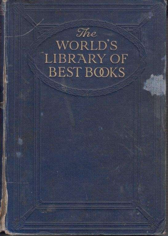 The World's Library of Best Books (4 Volumes) - Whitten, Wilfred (ed)