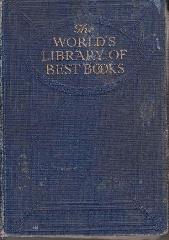 The World's Library of Best Books (4 Volumes) - Whitten, Wilfred (ed)
