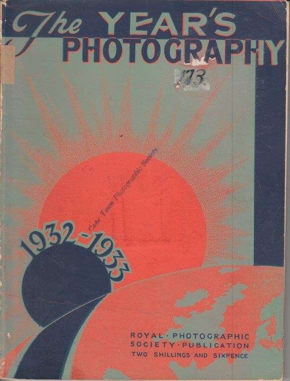 The Year's Photography 1932-1933 - Royal Photographic Society