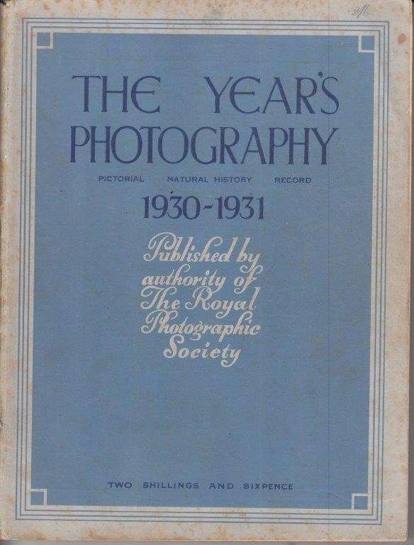 The Year's Photography 1930-1931 - Royal Photographic Society