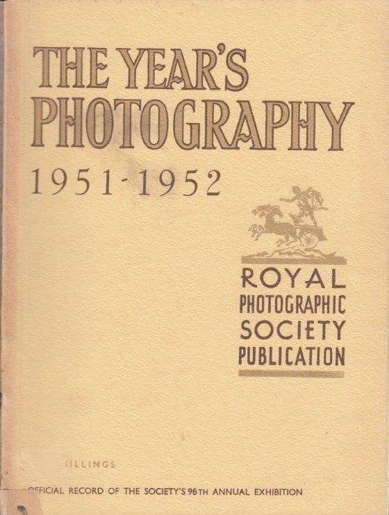The Year's Photography 1951-1952 - Royal Photographic Society