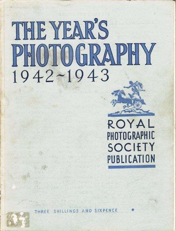 The Year's Photography 1942-1943 - Royal Photographic Society