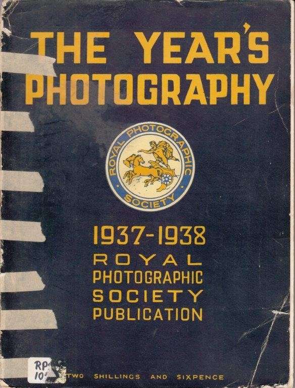 The Year's Photography 1937-1938 - Royal Photographic Society