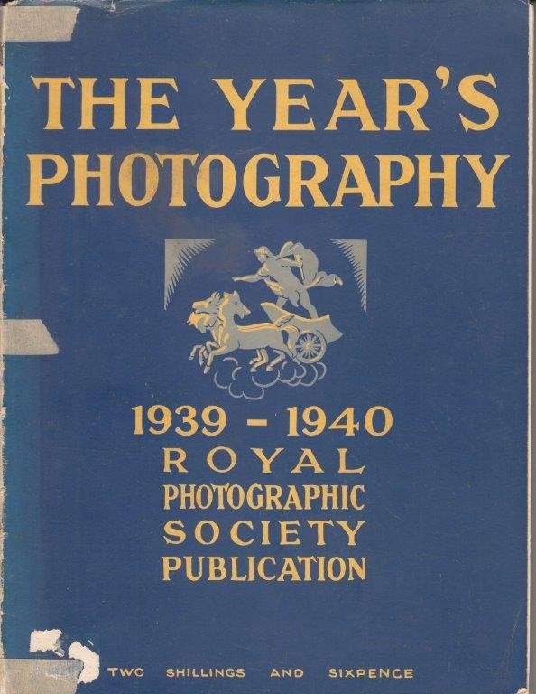 The Year's Photography 1939-1940 - Royal Photographic Society