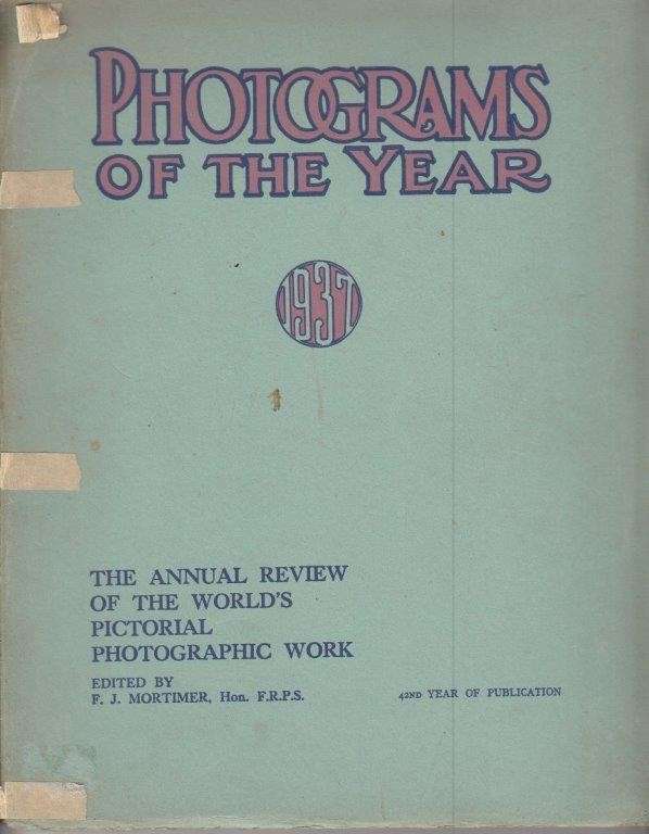 Photograms of the Year: The Annual Review of the Worlds Pictorial Photographic Work 1937