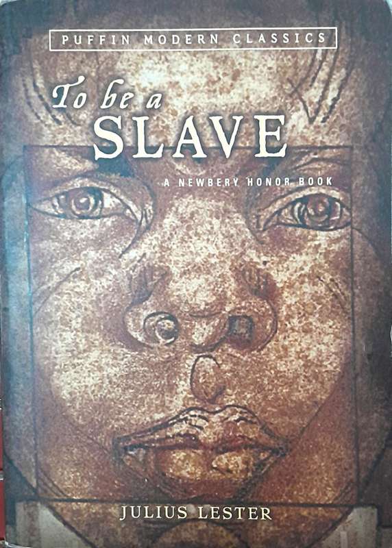 To Be a Slave (Puffin Modern Classics) - Lester, Julius