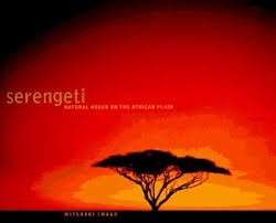Serengeti - Natural Order on the African Plain (Hardcover) - Mitsuaki, Iwagoo