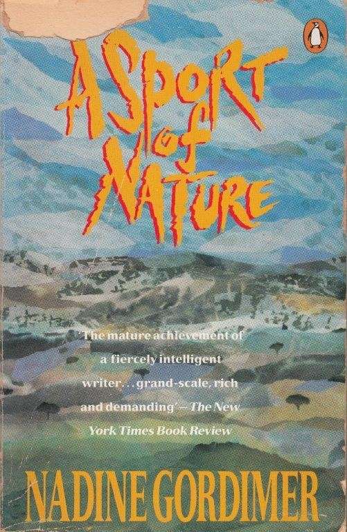 A Sport of Nature - Gordimer, Nadine