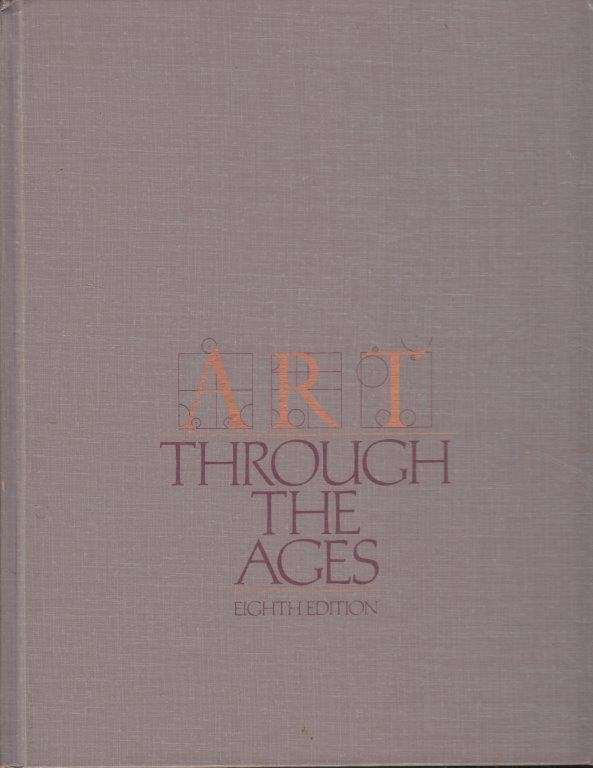 Gardner's Art Though the Ages - Gardner