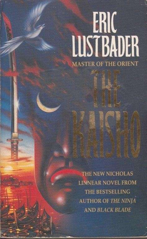 The Kaisho (Nicholas Linnear) - Lustbader, Eric