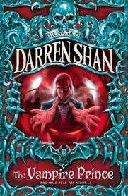 The Vampire Prince (Saga Of Darren Shan) - Shan, Darren