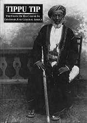 Tippu Tip: His Career and in Zanzibar and Central Africa - Broode, Henry