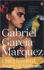 One Hundred Years Of Solitude - Marquez, Gabriel Garcia