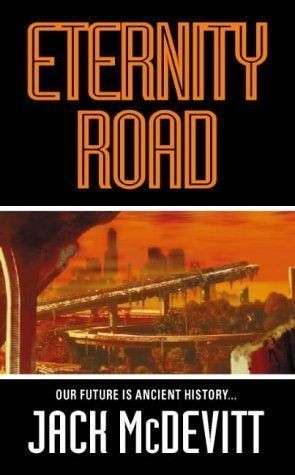 Eternity Road - Mcdevitt, Jack