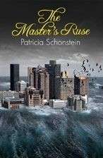 The Master's Ruse (Signed by author) - Schonstein, Patricia