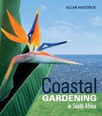 Coastal Gardening in South Africa - Haschick, Allan