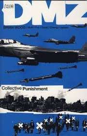 DMZ 10: Collective Punishment - Wood, Brian