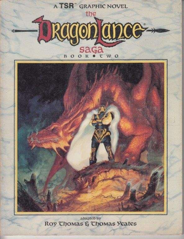 The Dragon Lance Saga: Book 2 - Thomas, Roy & Yeates, Thomas