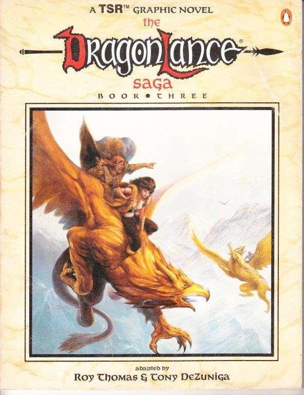The Dragon Lance Saga: Book 3 - Thomas, Roy & Yeates, Thomas