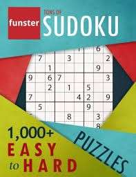 Funster Tons Of Sudoku 1,000+ Easy To Hard Puzzles: A Bargain Bonanza For Sudoku Lovers