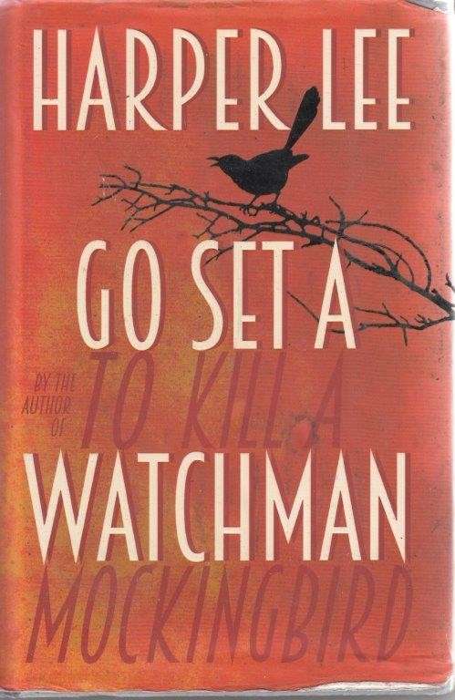 Go Set A Watchman (Hardcover) - Lee, Harper